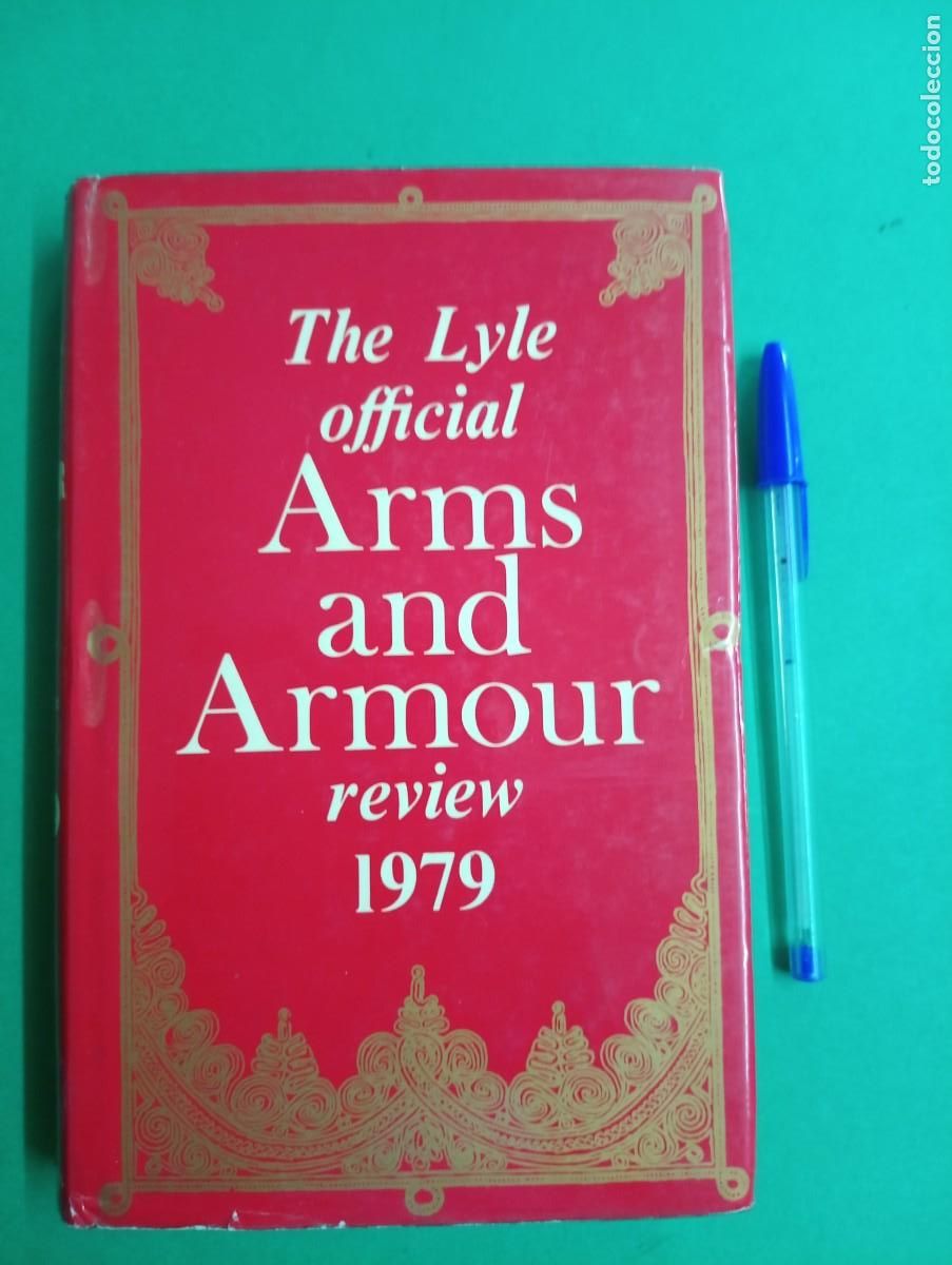 Militaria: Antiguo libro The Lyle Official ARMS and ARMOUR review 1979. Escocia 1978.
