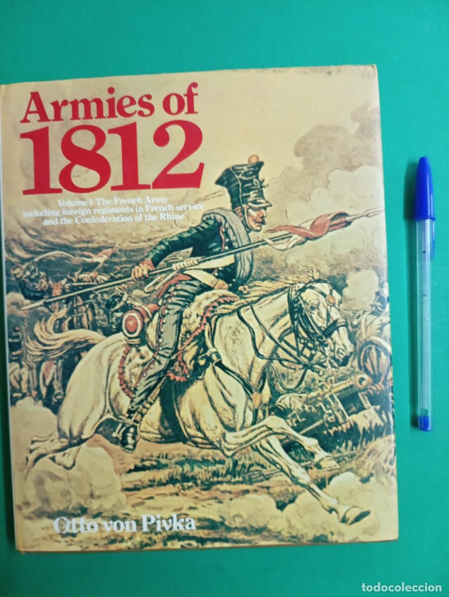 Militaria: Antiguo libro Cat&aacute;logo Guerra Napole&oacute;nica de 1812. Gran Breta&ntilde;a 1977.