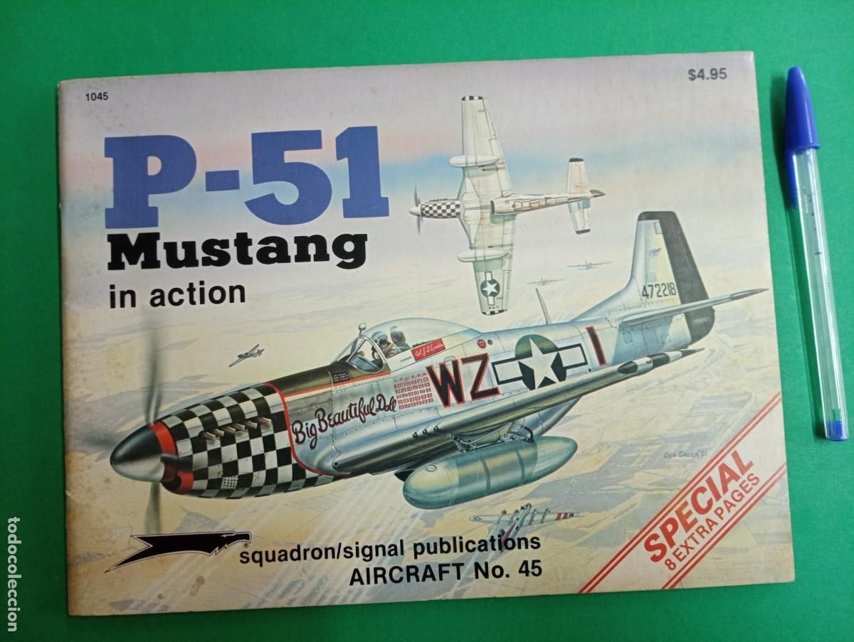 Militaria: Antiguo libro Cat&aacute;logo aviones P-51 Mustang. USA 1981.