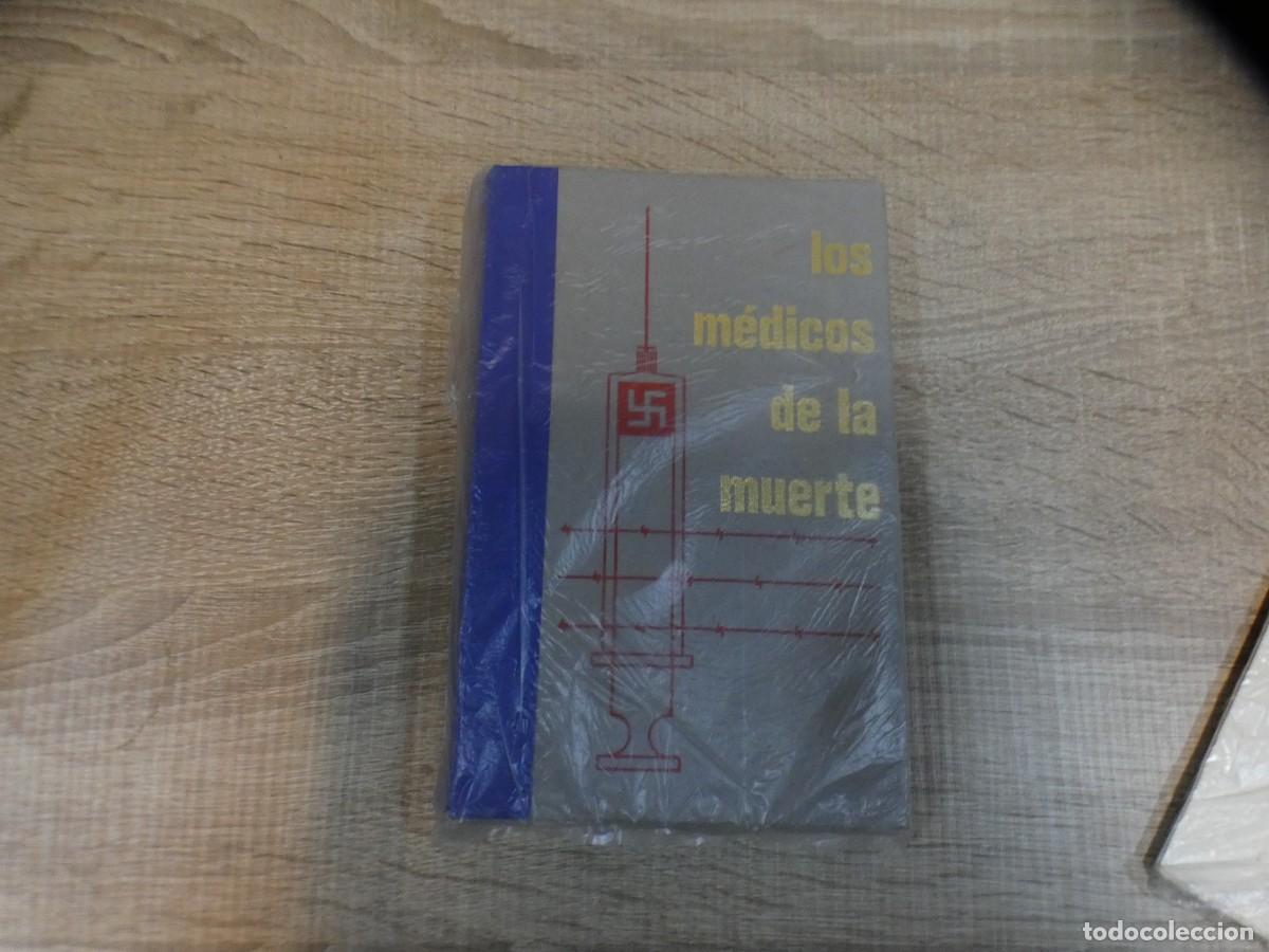 Military Antiques: EXPRO ARKANSAS1980 GUERRA ESTADO DECENTE LOS MEDICOS DE LA MUERTE