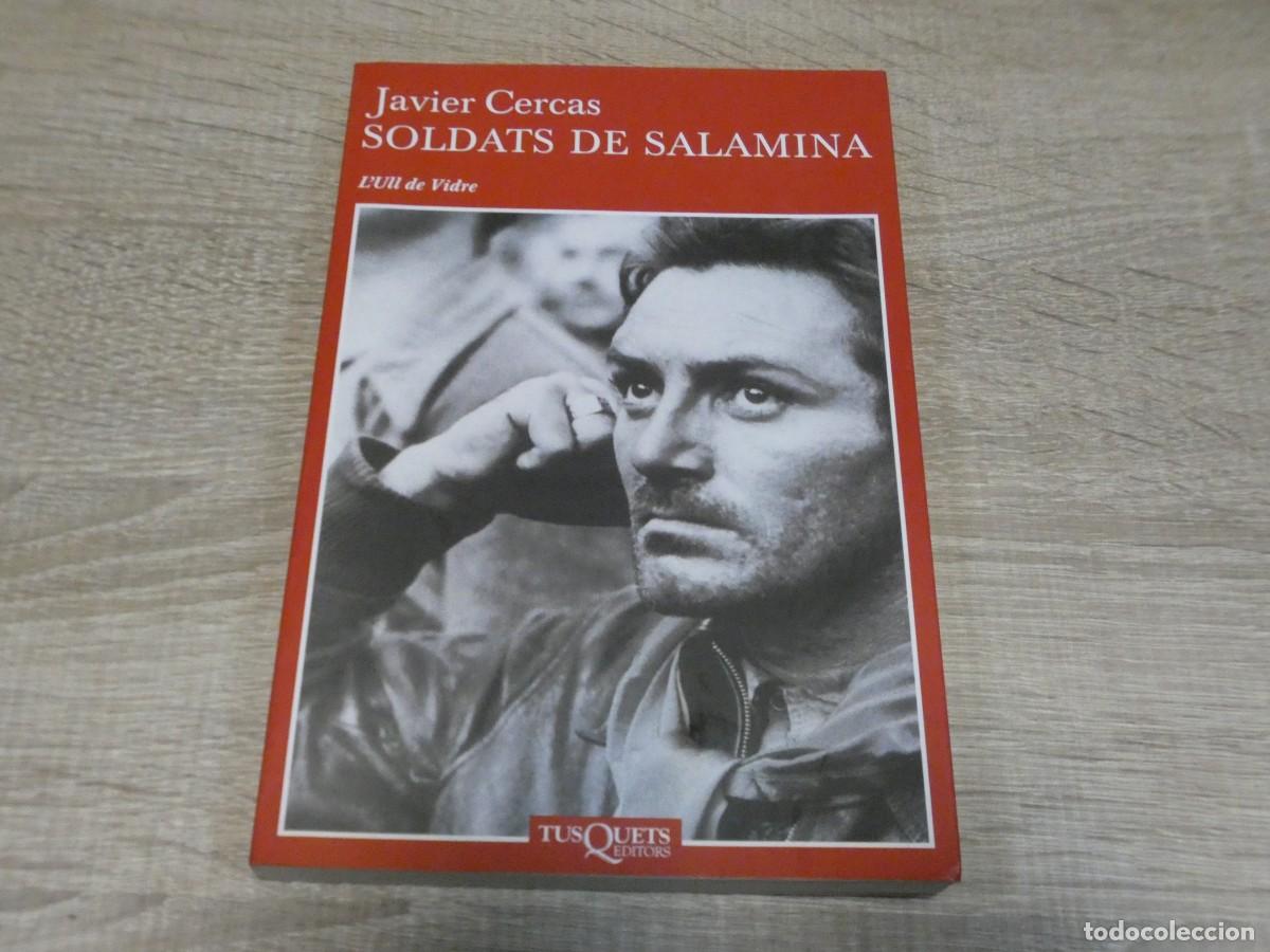 Military Antiques: EXPRO ARKANSAS1980 GUERRA ESTADO DECENTE SOLDATS DE SALMIN A JAVIER CERCAS CATALAN