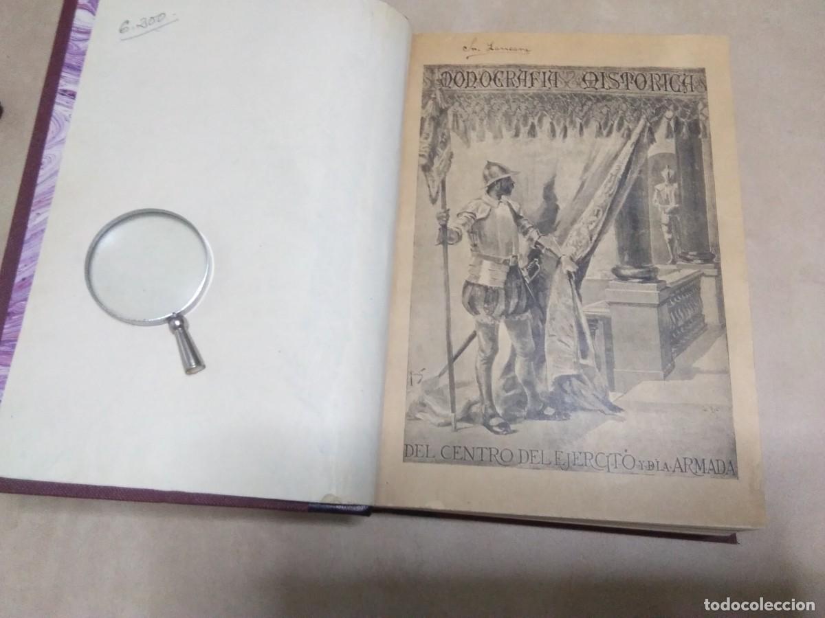 Militaria: Monogr&aacute;fia Hist&oacute;rica del Centro del Ej&eacute;rcito y de la Armada 1902