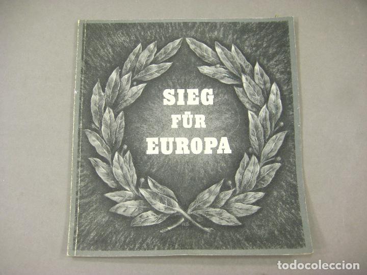 Militaria: LIBRO FOLLETO DE PROPAGANDA B&Eacute;LICA ALEMANA DE LA SEGUNDA GUERRA MUNDIAL. SIEG FUR EUROPA