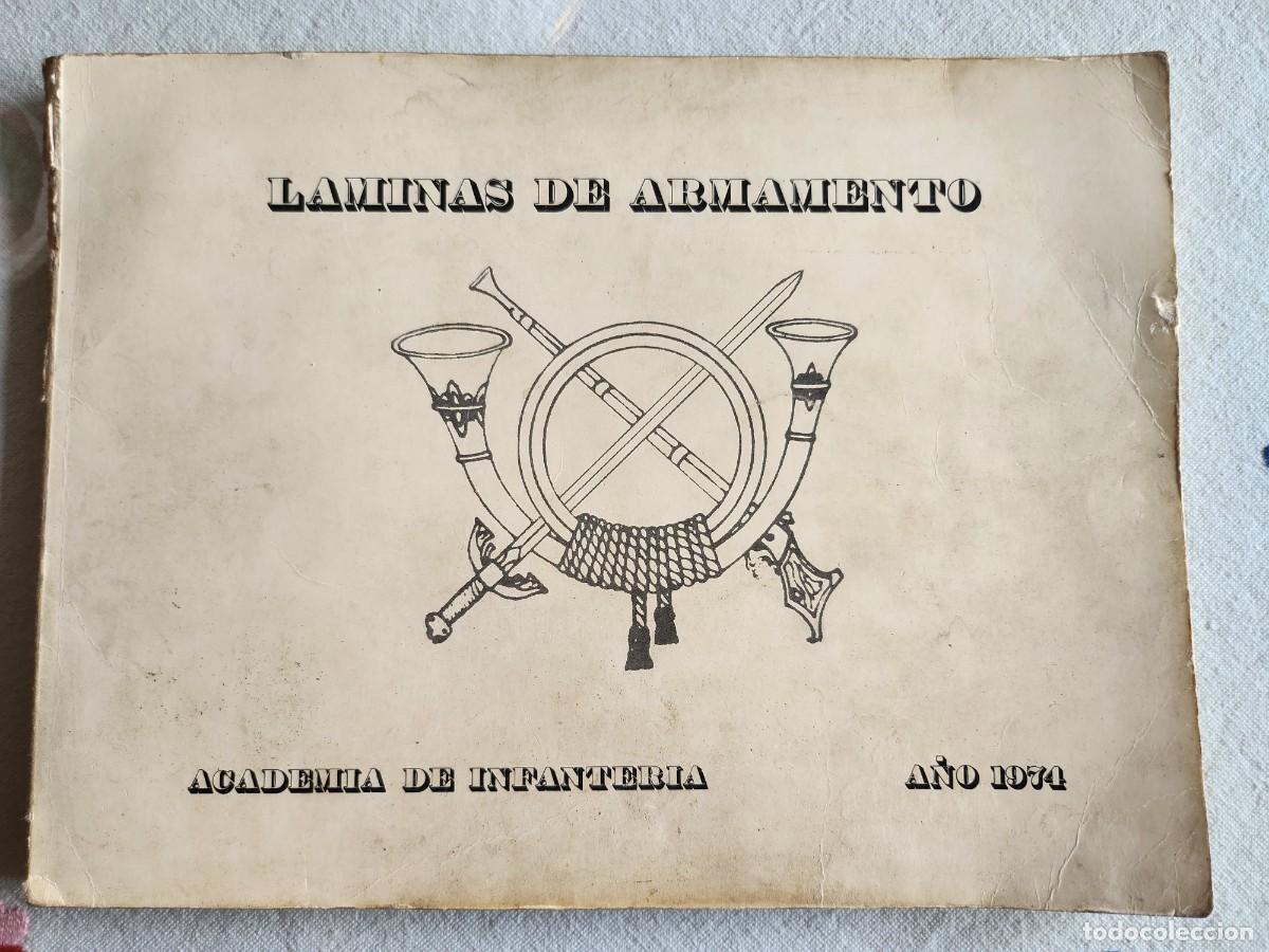 Militaria: L&aacute;minas de Armamento Academia de Infanter&iacute;a 1974