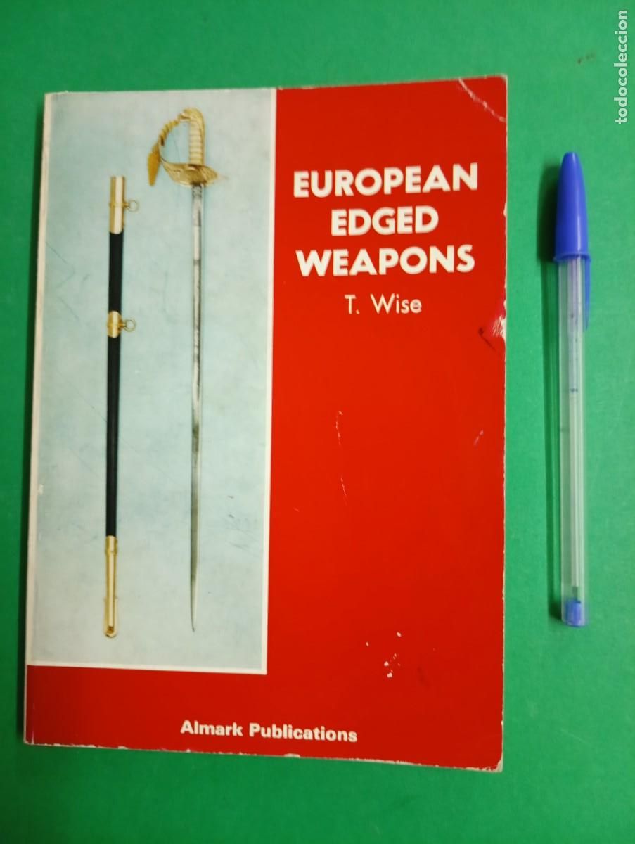 Militaria: Antiguo libro Cat&aacute;logo Armas Blancas Europeas. London 1974.