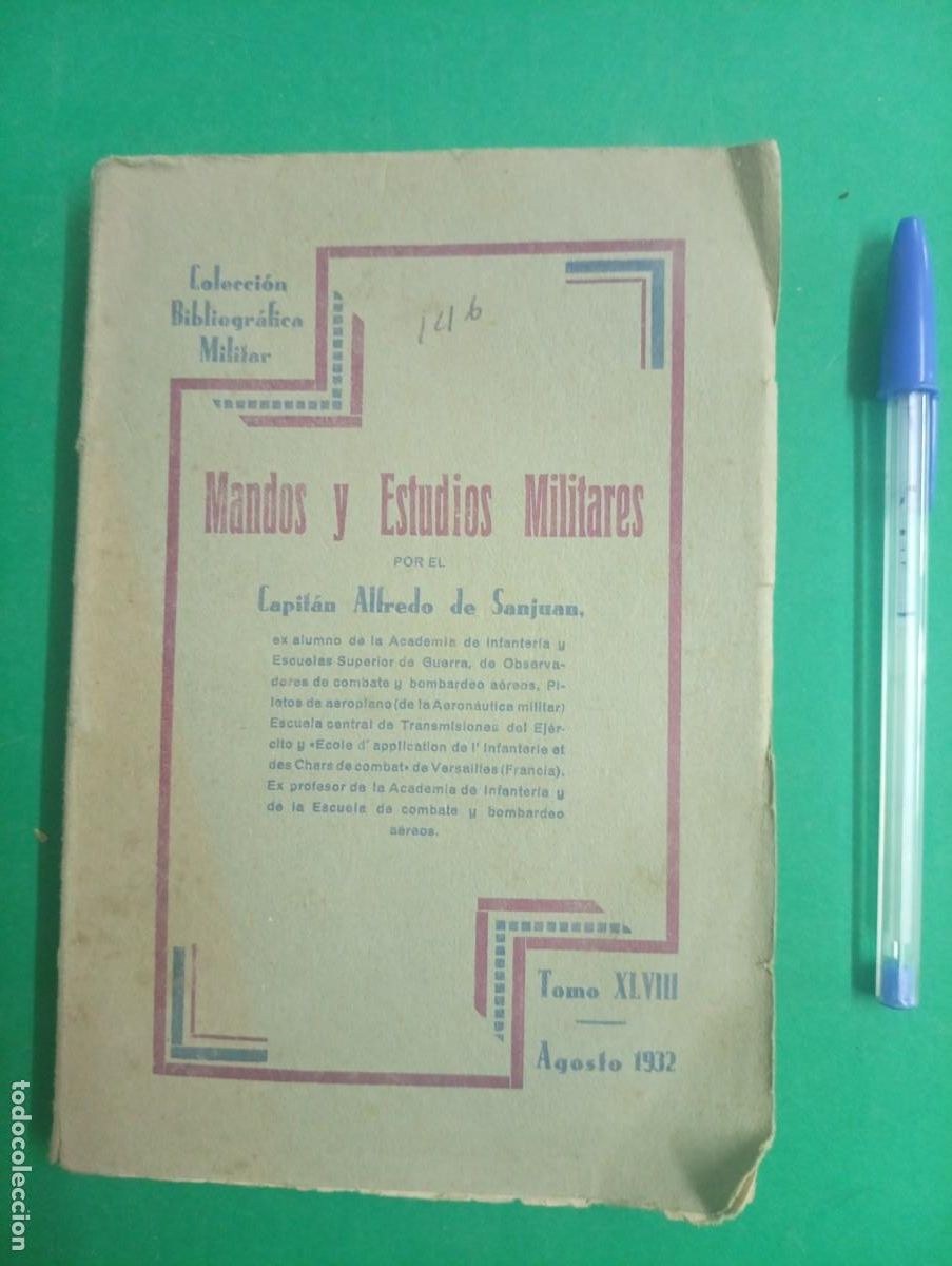 Militaria: Antiguo libro Mandos y Estudios Militares. A&ntilde;o 1932.