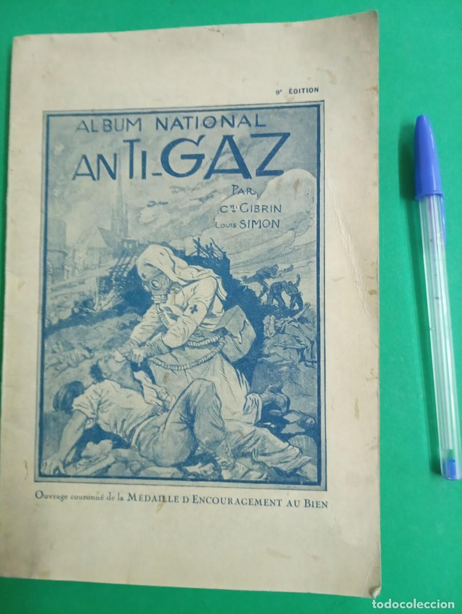 Militaria: Antiguo libro Album National ANTI-GAZ. Par&iacute;s 1935.