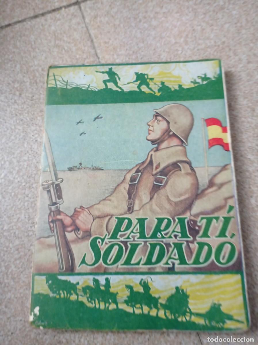 Militaria: Libro para t&iacute; Soldado 1957. Buen estado