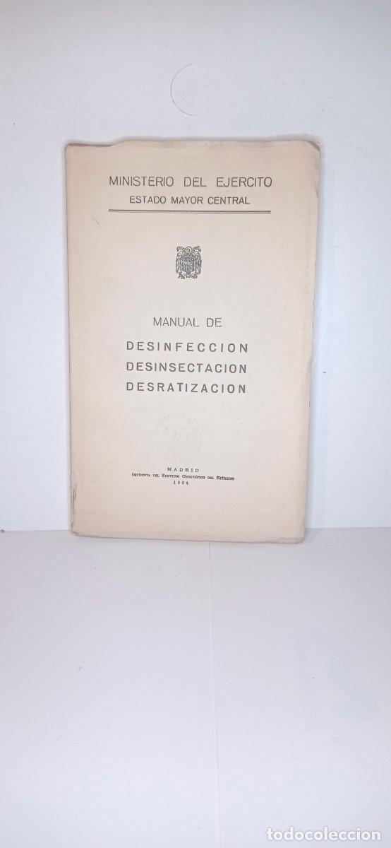 Militaria: LIBRO MANUAL DESINFECCION DESINSECTACION DEPARASITACION ,1964/FUERZAS ARMADAS,EJERCITO ESPA&Ntilde;OL
