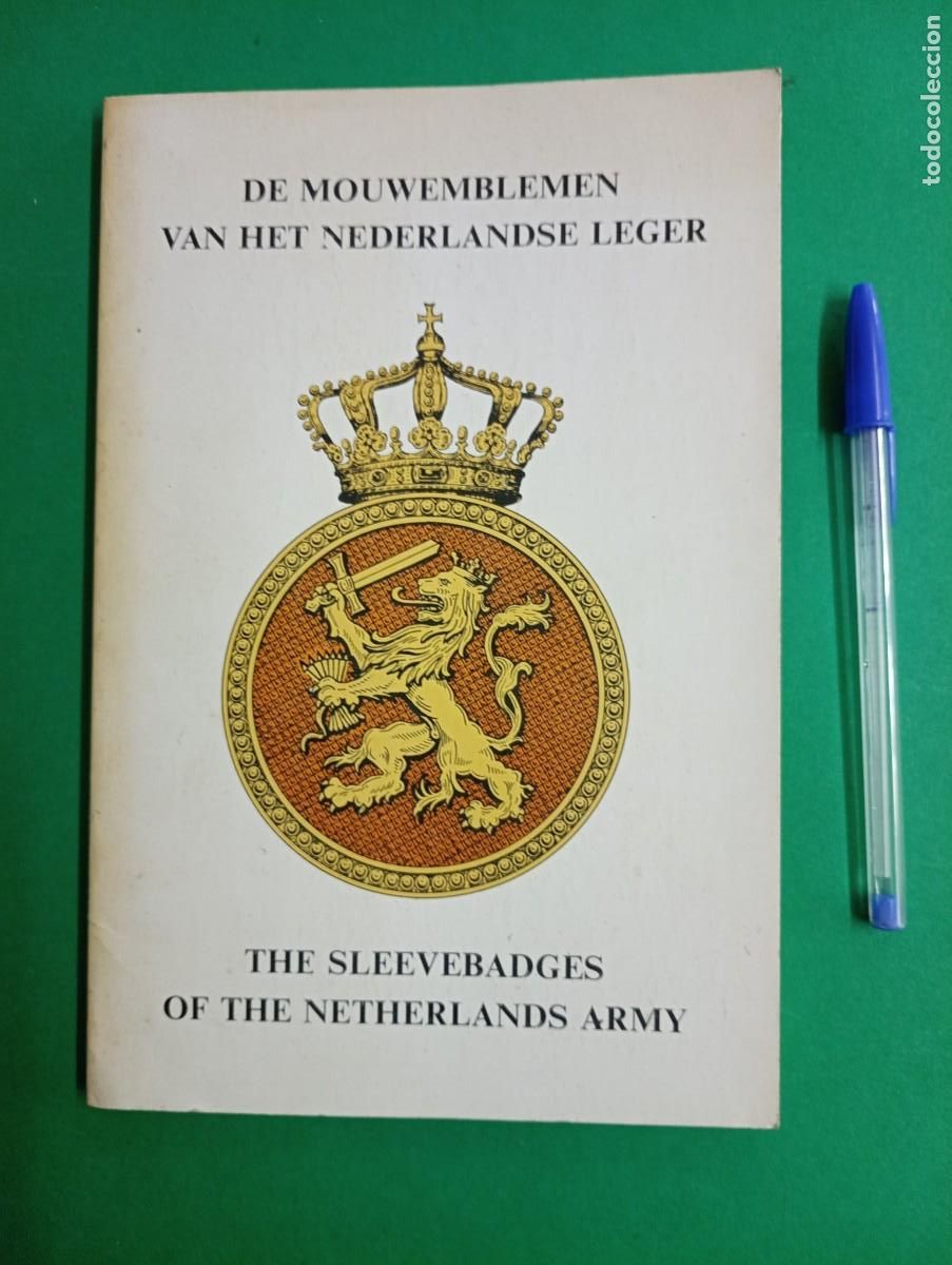 Militaria: Antiguo libro Cat&aacute;logo Parches del Ej&eacute;rcito Holand&eacute;s. Holanda 1978.