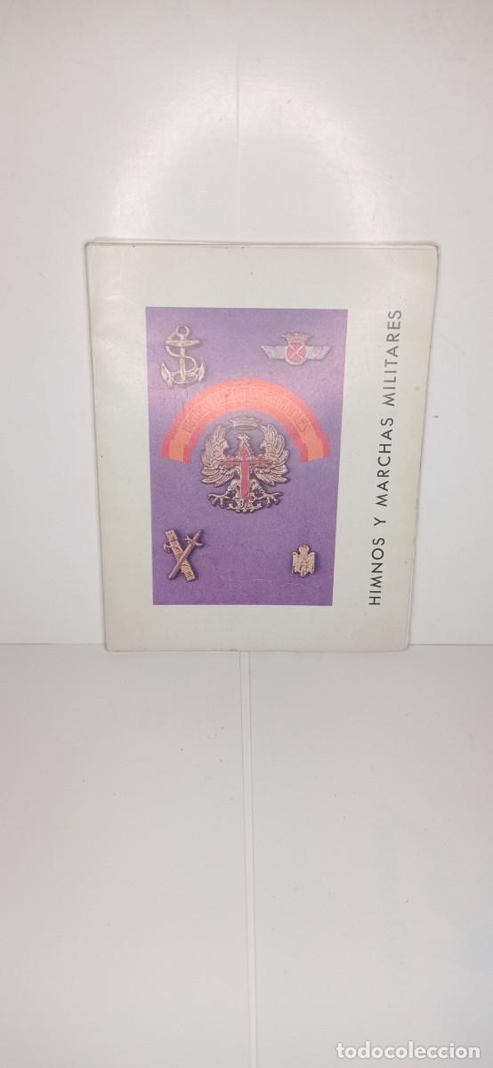 Militaria: LIBRO HIMNOS Y MARCHAS MILITARES/FUERZAS ARMADAS,EJERCITO ESPA&Ntilde;OL