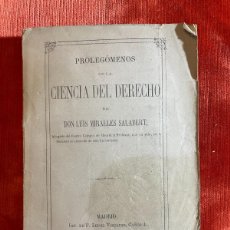 Militaria: LUIS MIRALLES SALABERT. PROLEGÓMENOS DE LA CIENCIA DEL DERECHO.MADRID, 1871. 1ª EDICIÓN