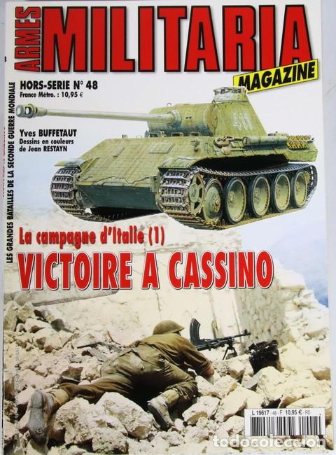 Militaria: Libro Armes Militaria n&ordm; 48. La campagne d&acute;Italie (1). Victorie a Cassino