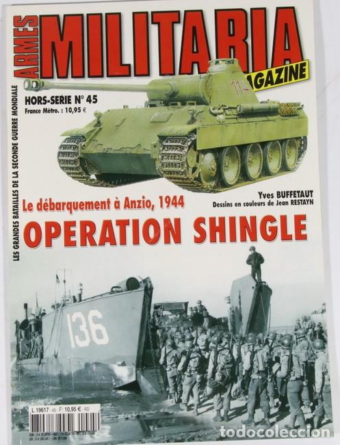 Militaria: Libro Armes Militaria n&ordm; 45. Le debarquement a Anzio 1944. Operation Shingle