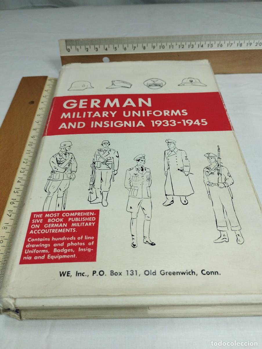 Militaria: Germ&aacute;n military y uniforms and insignia 1933 - 1945. WE, 1967