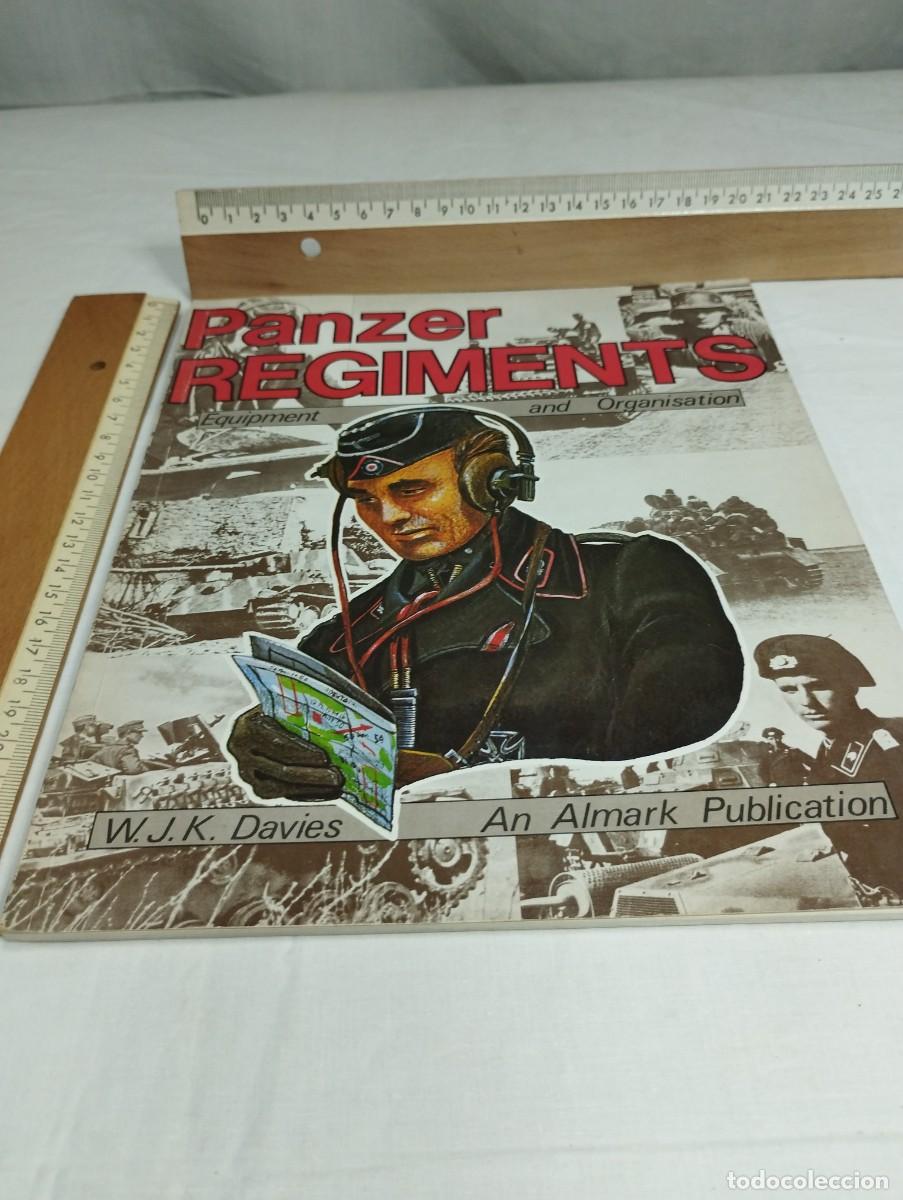 Militaria: Panzer Regiments. W.J.K. David, 1978
