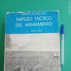 Militaria: ANTIGUO LIBRO EMPLEO TACTICO DEL ARMAMENTO. MADRID 1964.