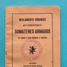 Militaria: REGLAMENTO SOMATENES ARMADOS ESPAÑA ISLAS BALEARES Y CANARIAS 1925 COMANDANCIA 7ª REGION VALLADOLID