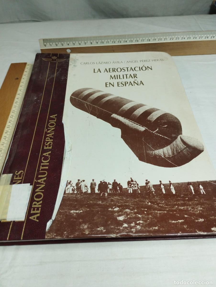 Militaria: La aeroestaci&oacute;n militar en Espa&ntilde;a. Carlos L&aacute;zaro y &Aacute;ngel P&eacute;rez, 1995