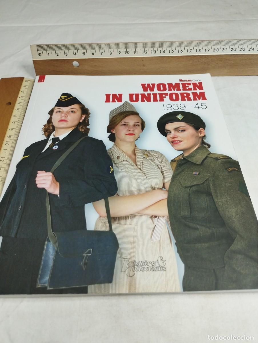 Militaria: Women in uniform (1939-1945). Sophia Histoire & Collections