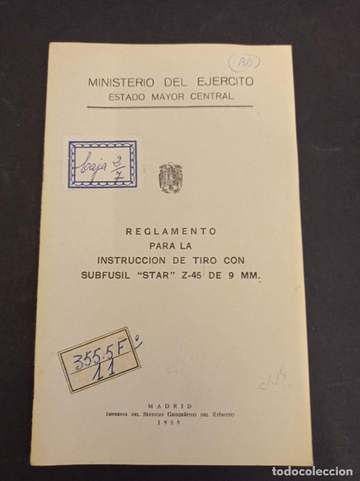 Militaria: 1959 - Reglamento para la instrucci&oacute;n de tiro con subfusil &ldquo;Star&rdquo; Z-45 de 9 mm