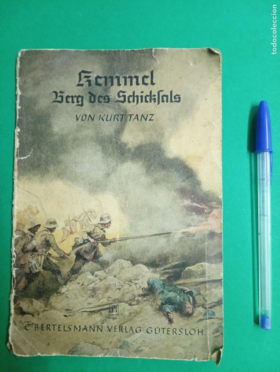 Militaria: Antiguo libro KEMMEL Monta&ntilde;a del Destino. I Guerra Mundial. Alemania.