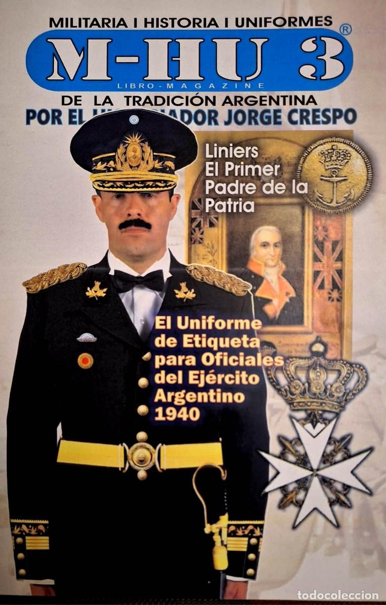Militaria: Nice full colour magazine uniforme etiqueta oficiales ejercito argentino 1940
