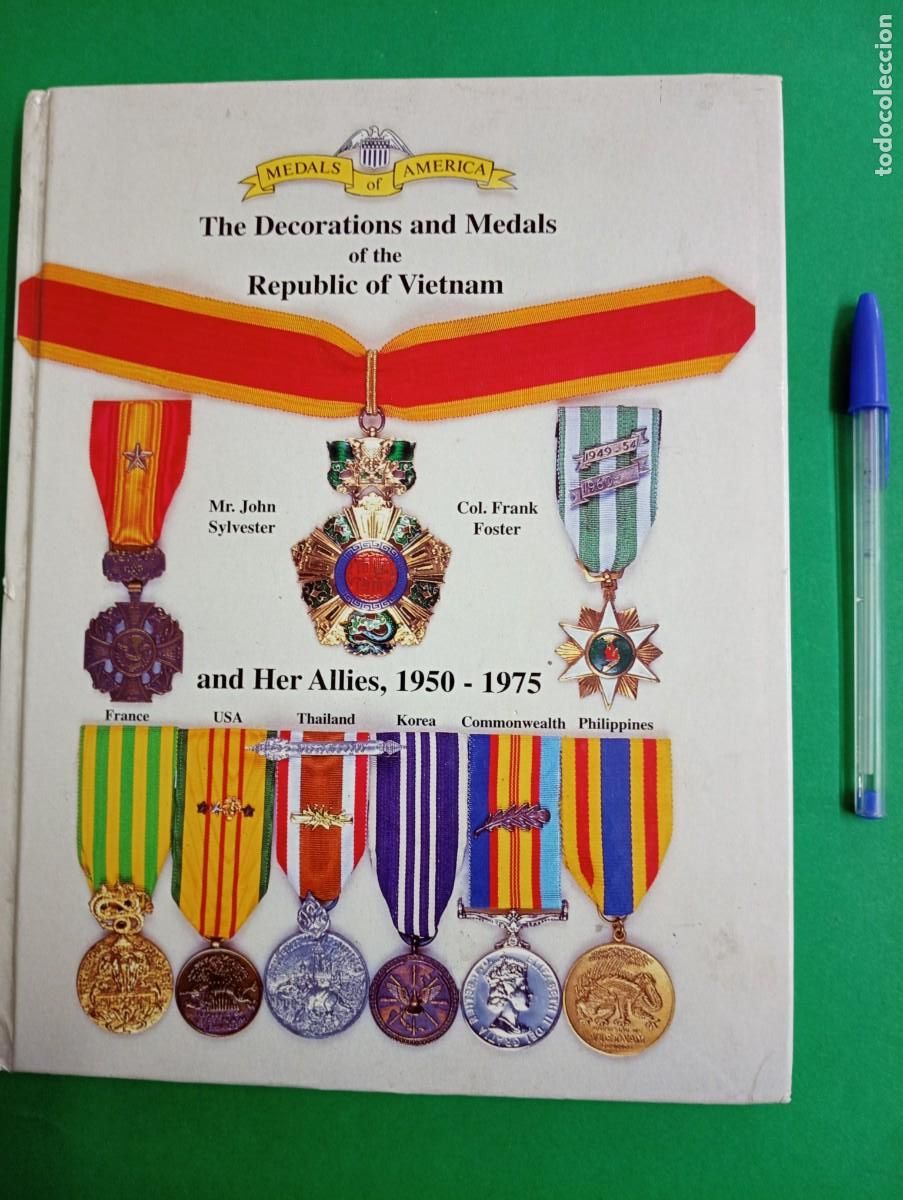 Militaria: Antiguo libro Cat&aacute;logo de Medallas de la rep&uacute;blica Vietnam y sus aliados 1950-1975.