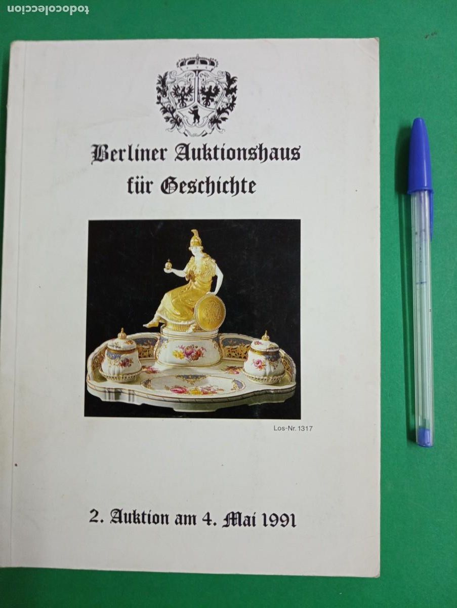 Militaria: Antiguo libro Cat&aacute;logo de Subasta de Antig&uuml;edades Militaria. Alemania 1991.