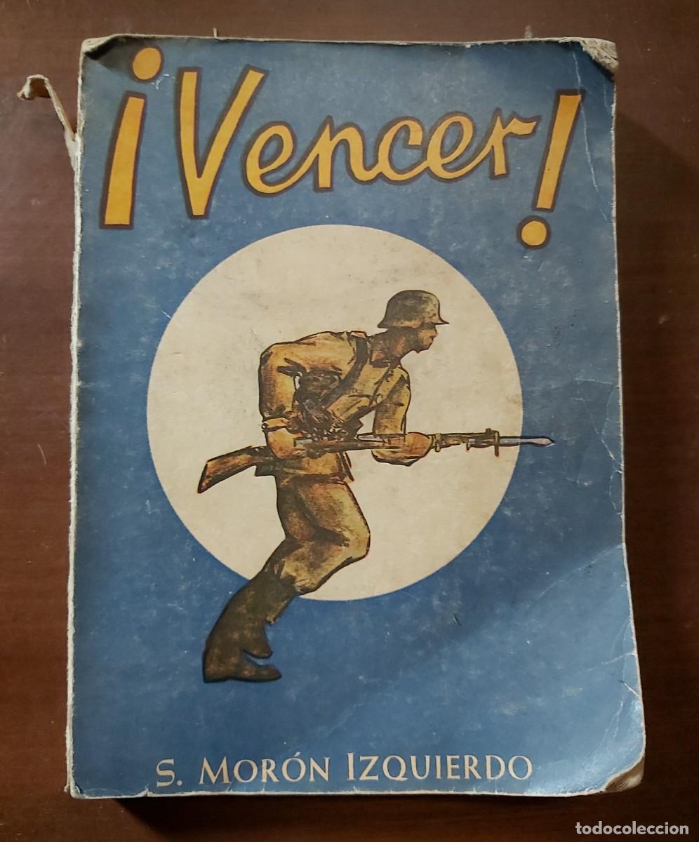 Militaria: &iexcl;Vencer! - Foto 1