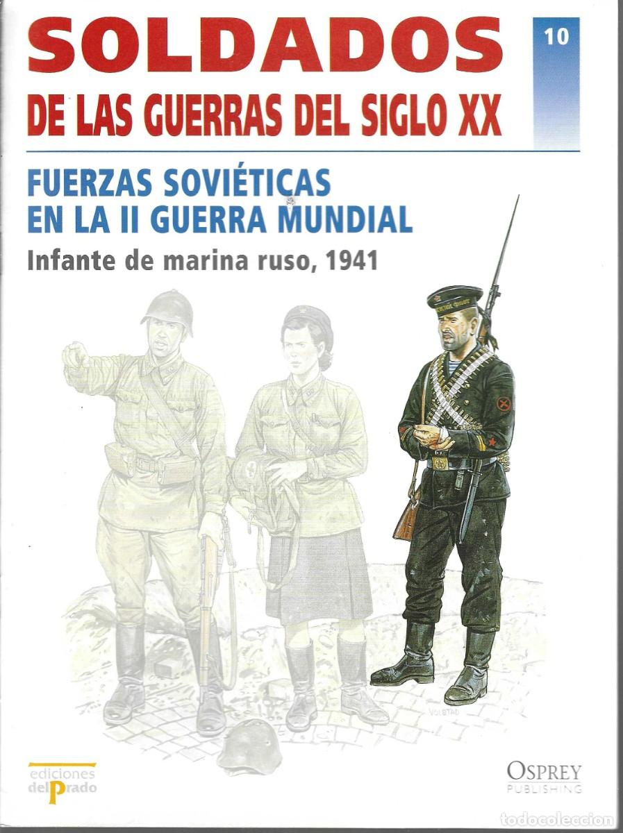 Militaria: ED. DEL PARDO -- SOLDADOS DE LAS GUERRAS DEL SIGLO XX --N&ordm;10 FUERZAS SOVI&Eacute;TICAS 2&ordf; GUERRA MUNDIAL