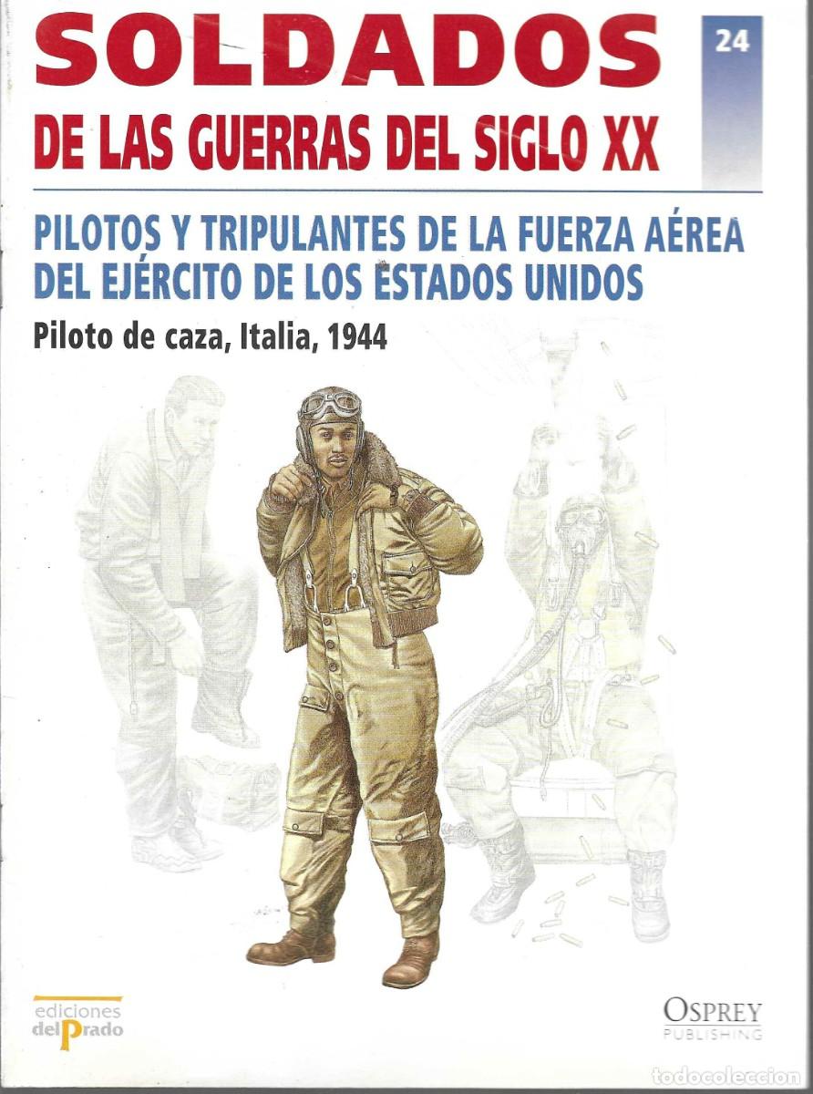 Militaria: ED. DEL PARDO-- SOLDADOS DE LAS GUERRAS DEL SIGLO XX -N&ordm;24 PILOTOS Y TRIPULANTES DE LA FUERZA A&Eacute;REA.