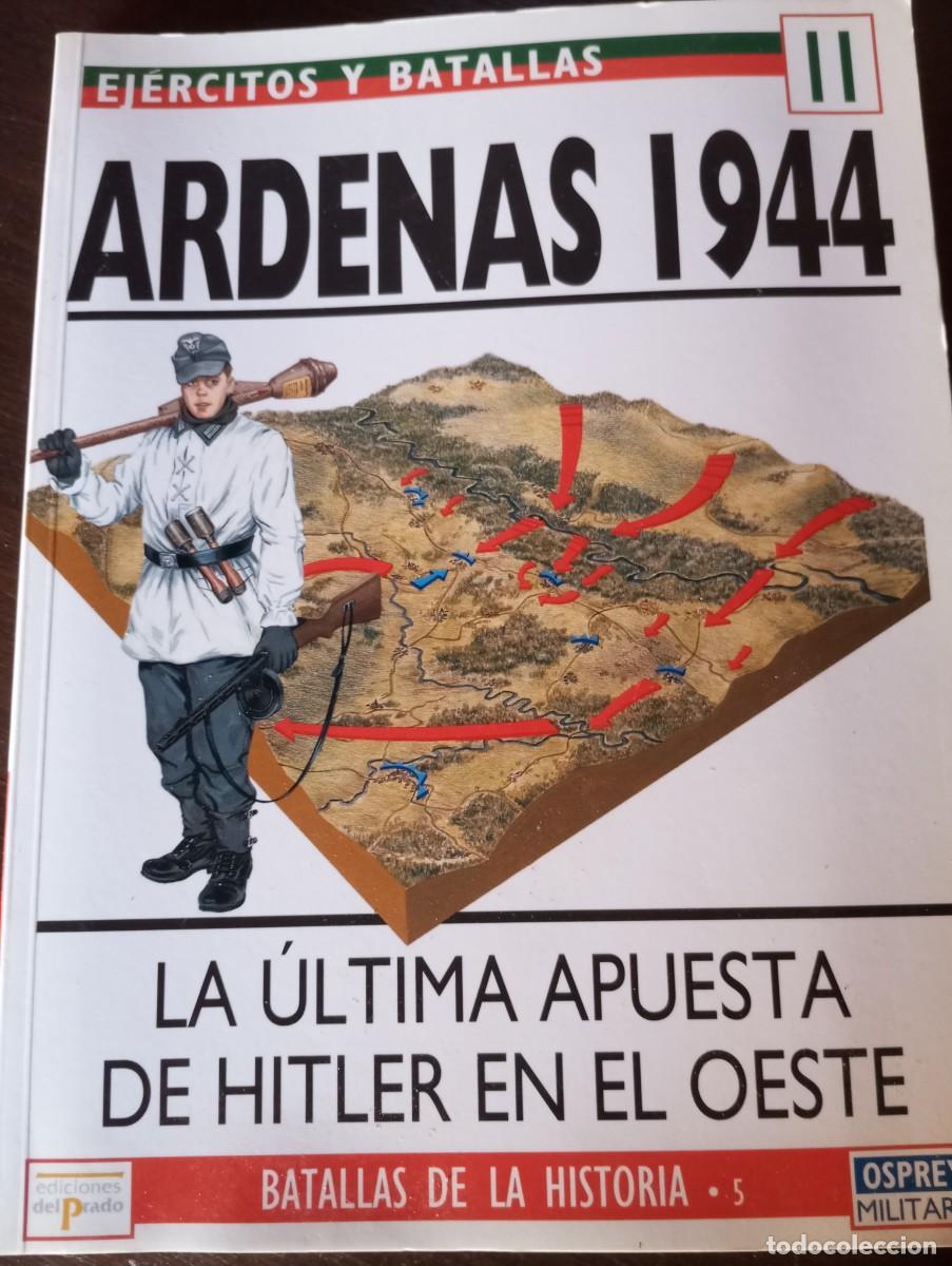 Militaria: ARDENAS 1944, OSPREY DEL PRADO N 11