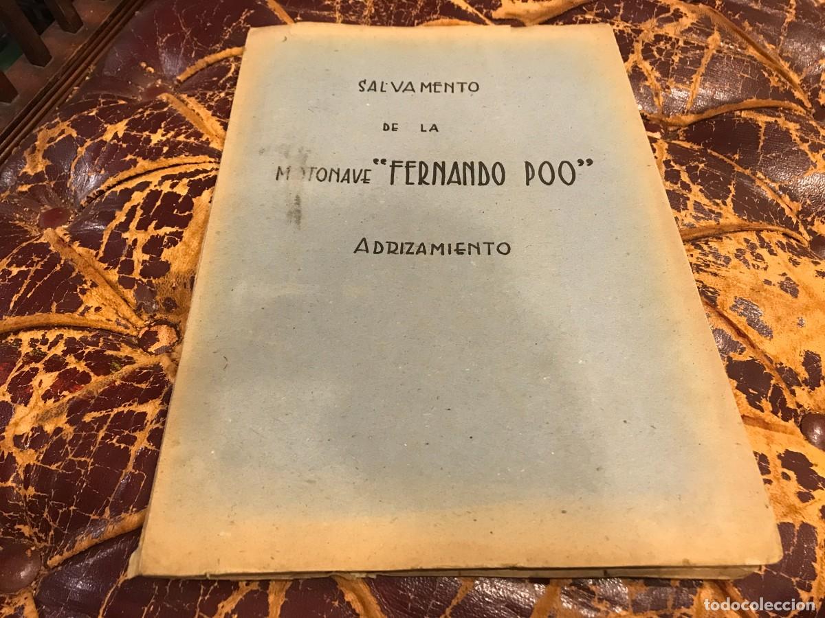 Militaria: SALVAMENTO DE LA MOTONAVE FERNANDO POO. ADRIZAMIENTO