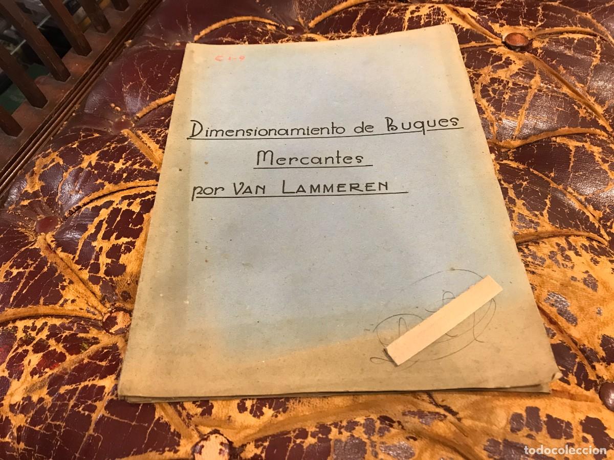 Militaria: DIMENSIONAMIENTO DE BUQUES MERCANTES POR VAN LAMMEREN