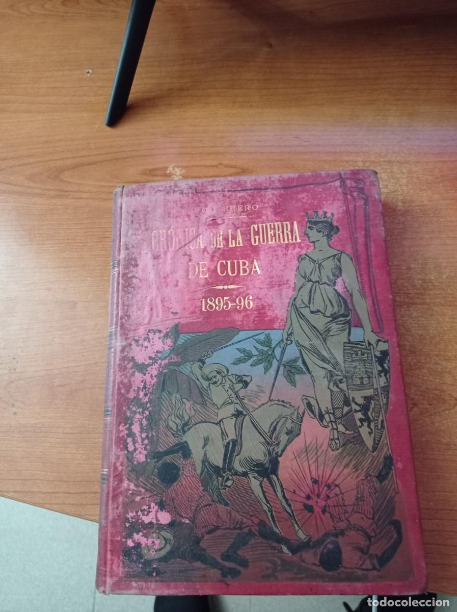 Militaria: Cr&oacute;nica de la guerra de cuba 1895/96. Tomo 3. 1896