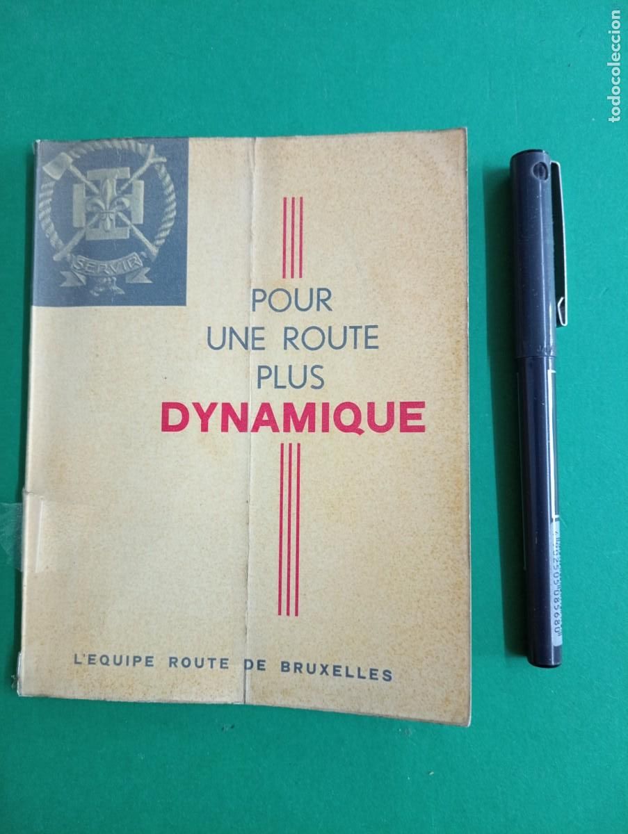 Militaria: Antiguo libro Boy Scouts de B&eacute;lgica. Pour una Route Plus Dynamique. Bruselas 1961.