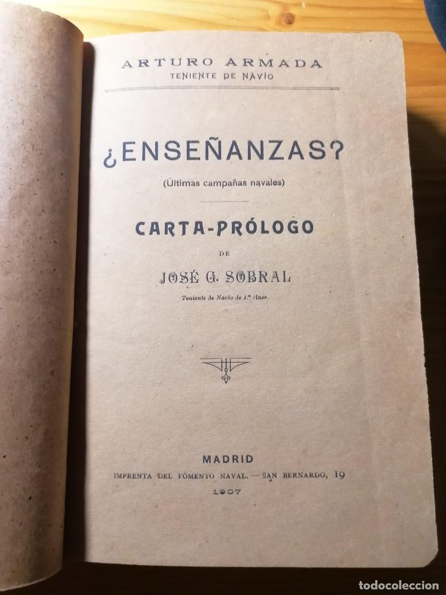 Militaria: Arturo Armada / &iquest;Ense&ntilde;anzas? (Ultimas campa&ntilde;as navales) / 1&ordf; ed. / 1907