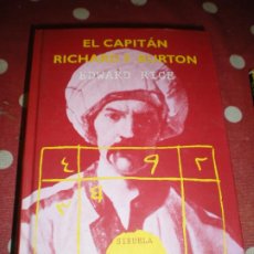 Militaria: EL CAPITAN RICHARD BURTON, EDWARD RICE