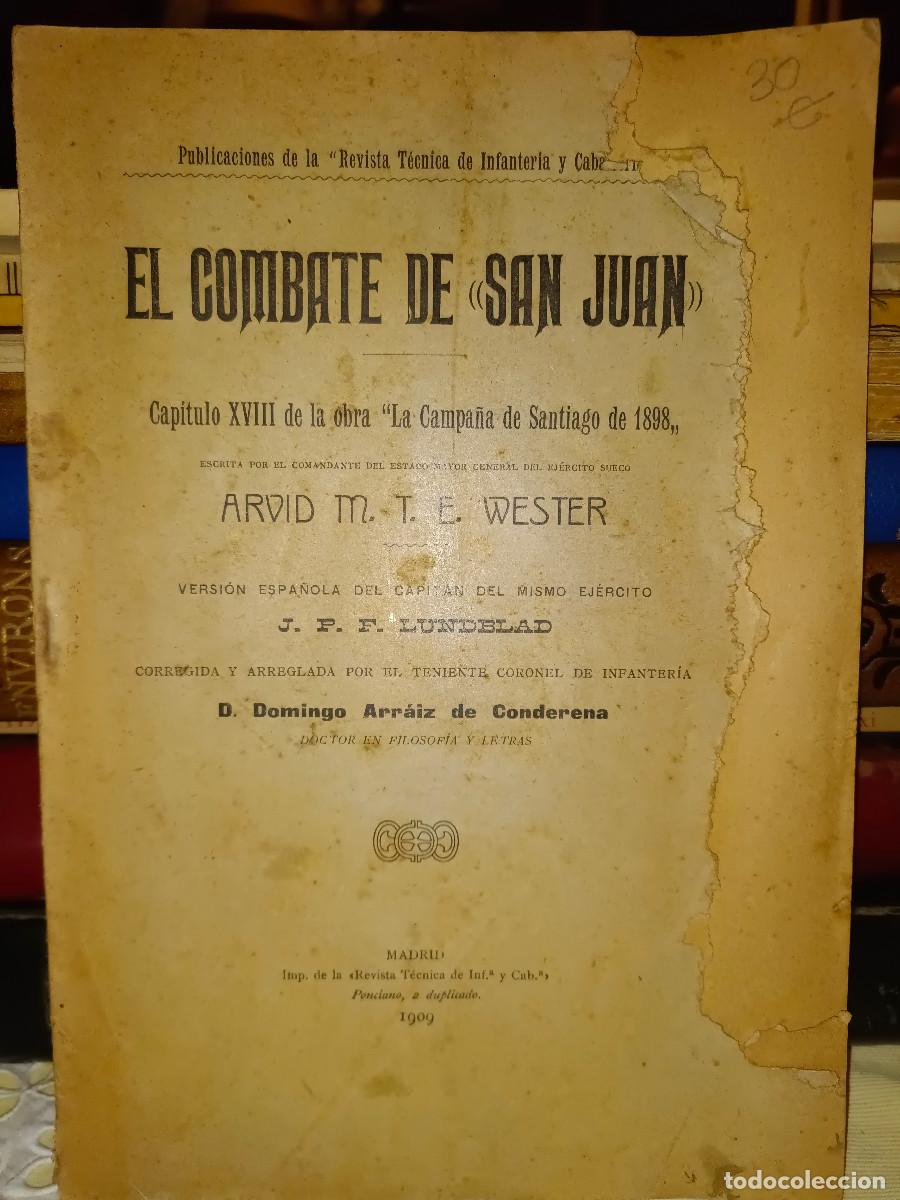 Militaria: EL COMBATE DE SAN JUAN