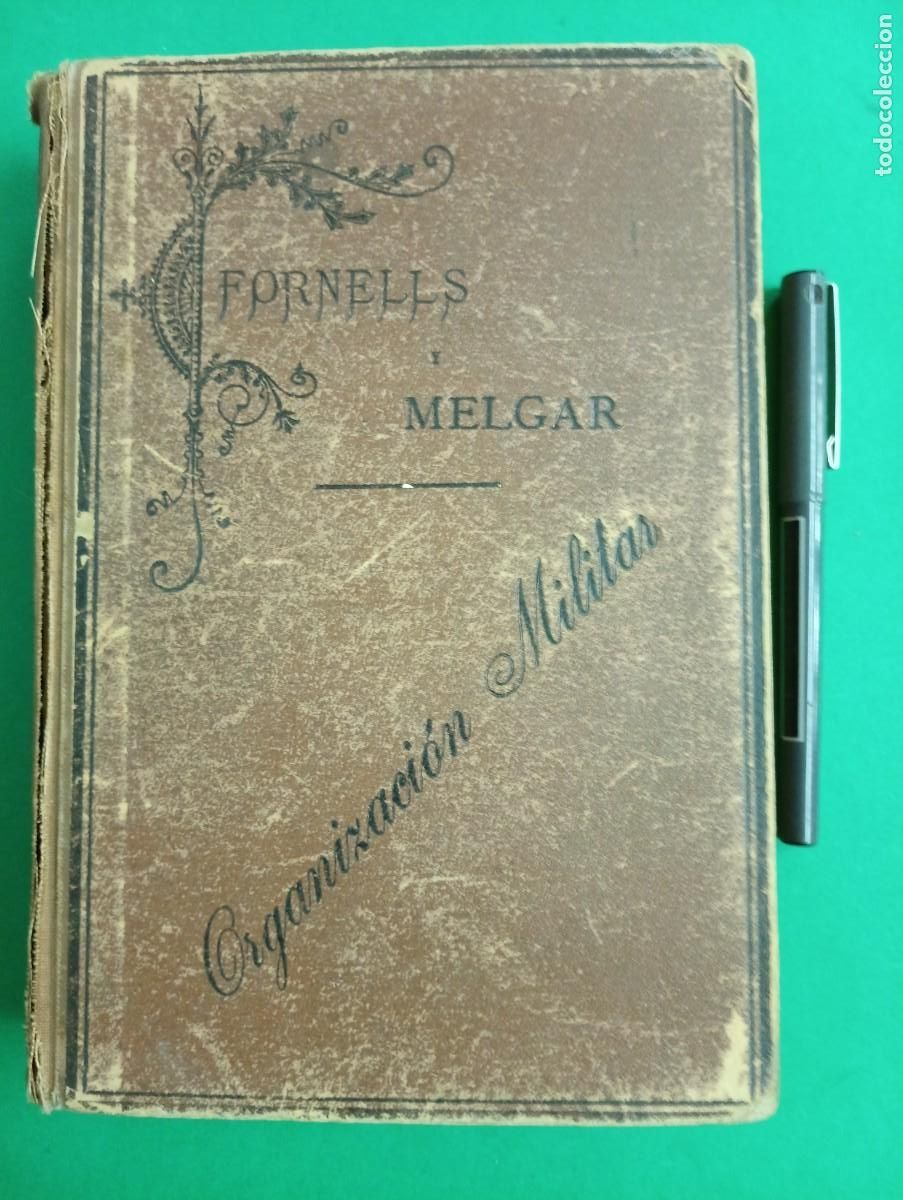 Militaria: Antiguo libro Organizaci&oacute;n Militar. Toledo 1901.