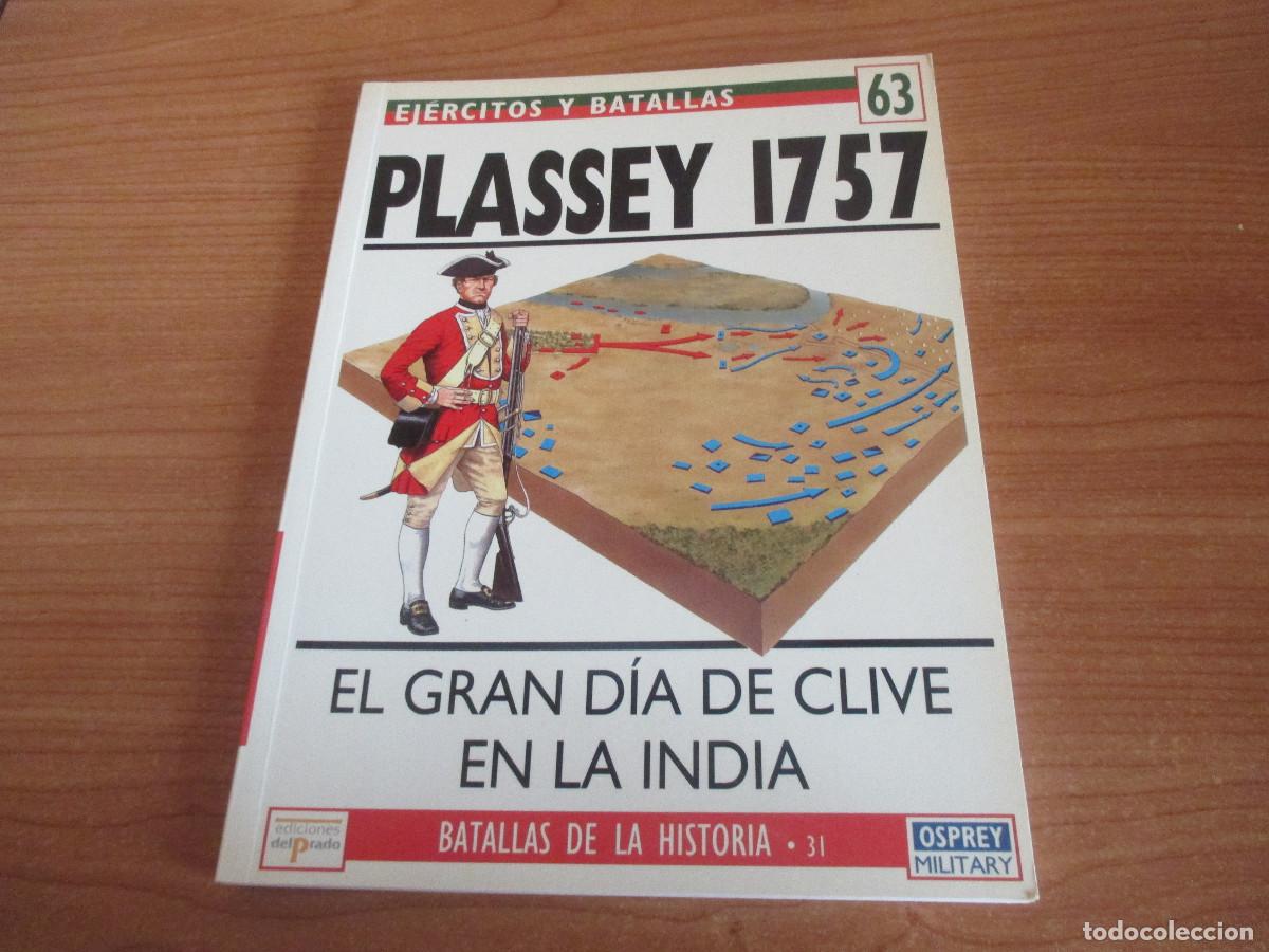 Militaria: OSPREY: EJERCITOS Y BATALLAS - N&ordm; 63 , PLASEY 1757