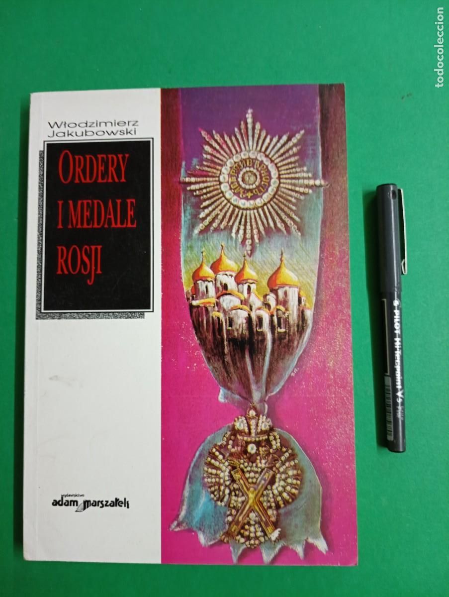 Militaria: Antiguo libro Cat&aacute;logo Ordenes y Medallas de Rusia Zarista.