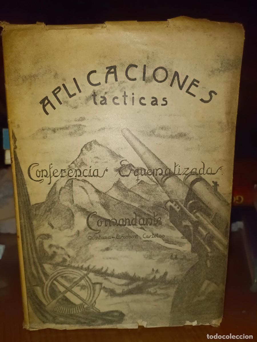 Militaria: APLICACIONES T&Aacute;CTICAS