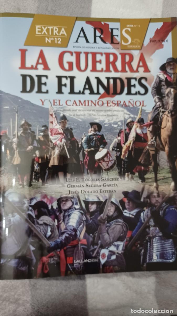 Militaria: Estra n.12 Ares La Guerra de Flandes y el Camino Espa&ntilde;ol