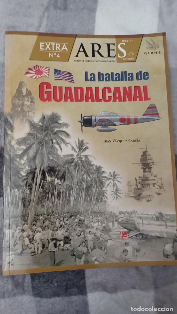 Militaria: Extra N.4 Ares La Batalla de Guadalcanal