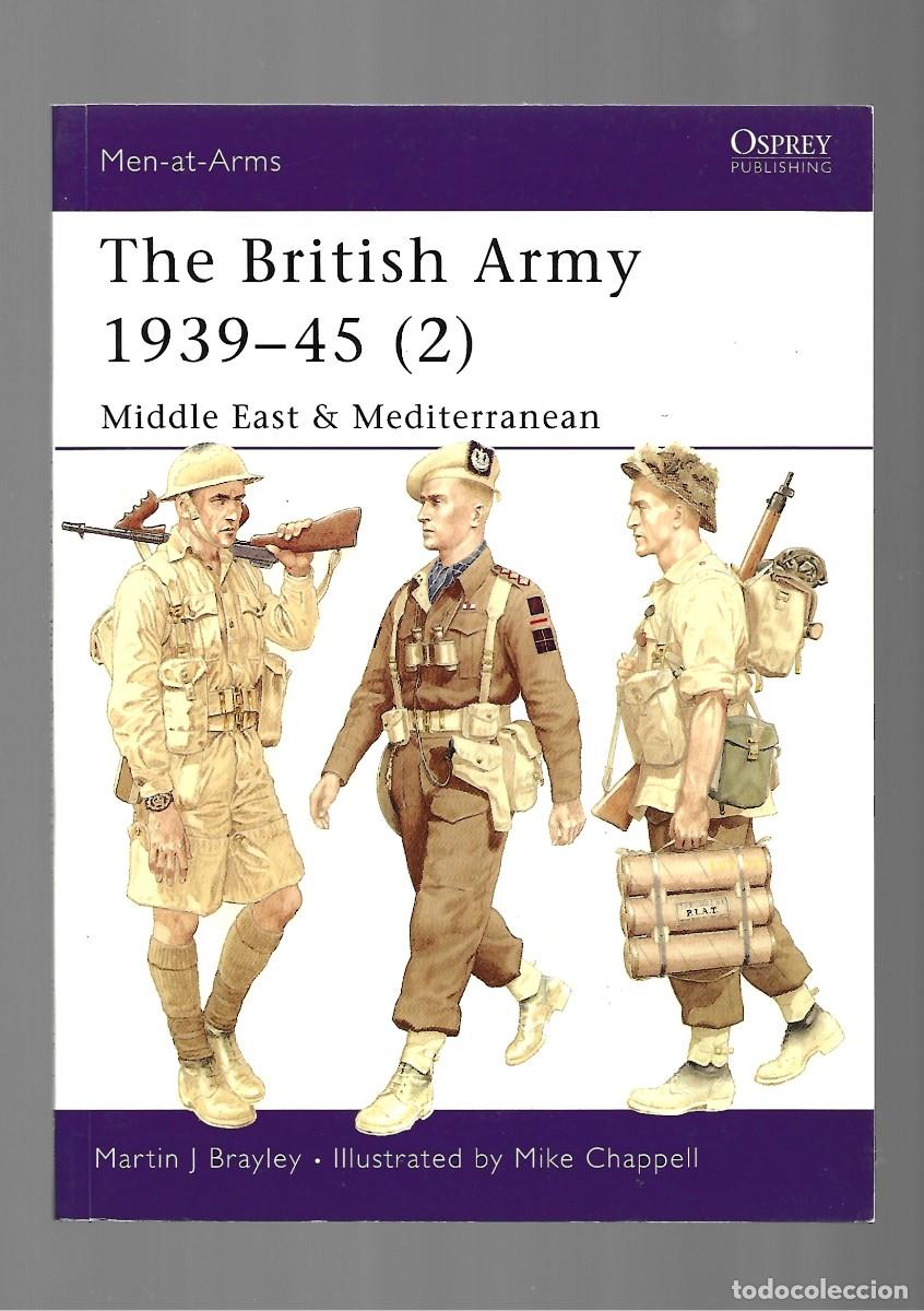 Military Antiques: The British Army 1939-45 (2), 2002, Osprey, muy buen estado
