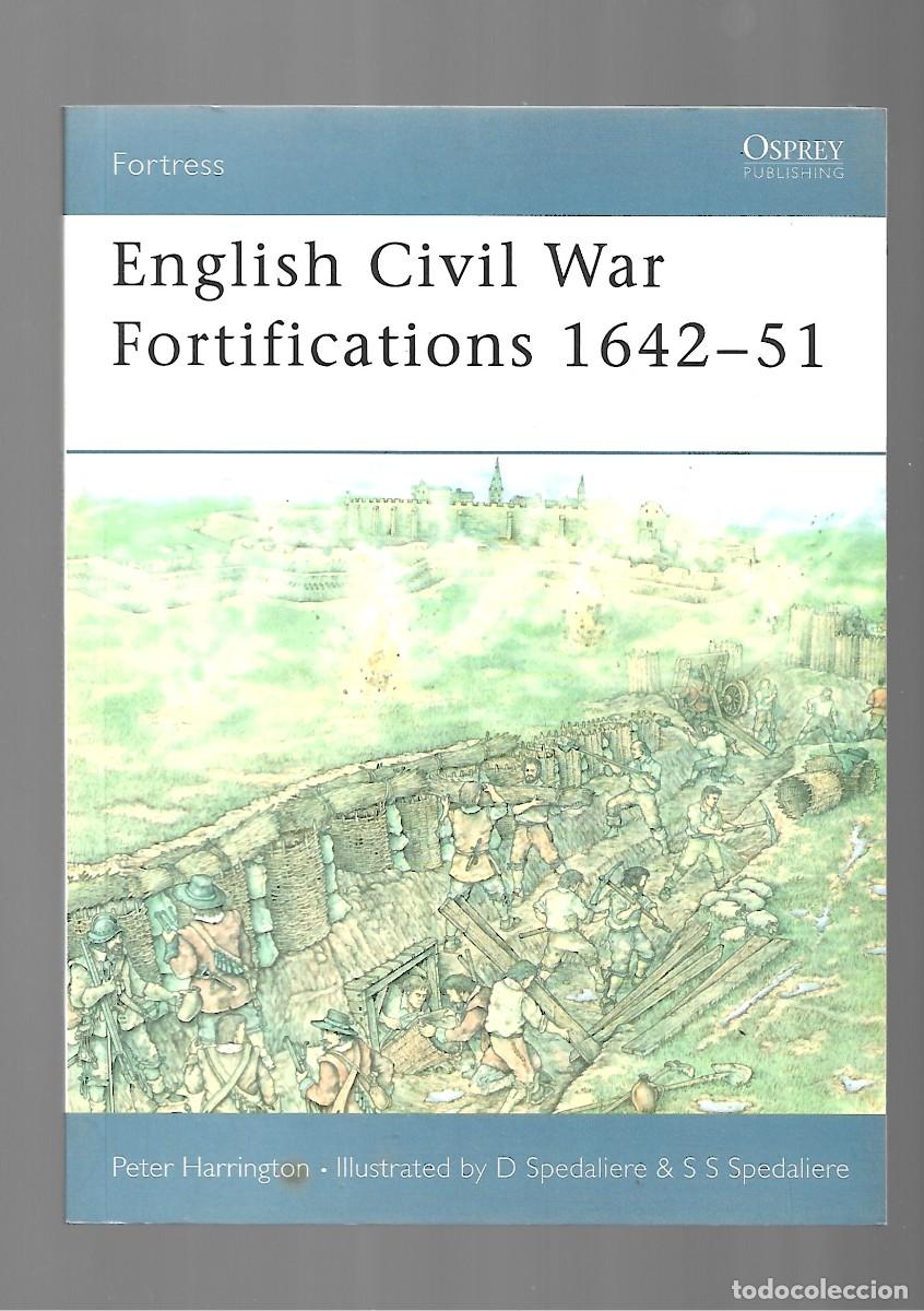 Military Antiques: English Civil War Fortifications 1642-51, 2003, Osprey, muy buen estado