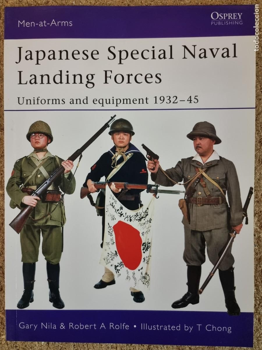 Militaria: Men-At-Arms 432 Japanese Special Naval Landing Forces.Osprey Publishing