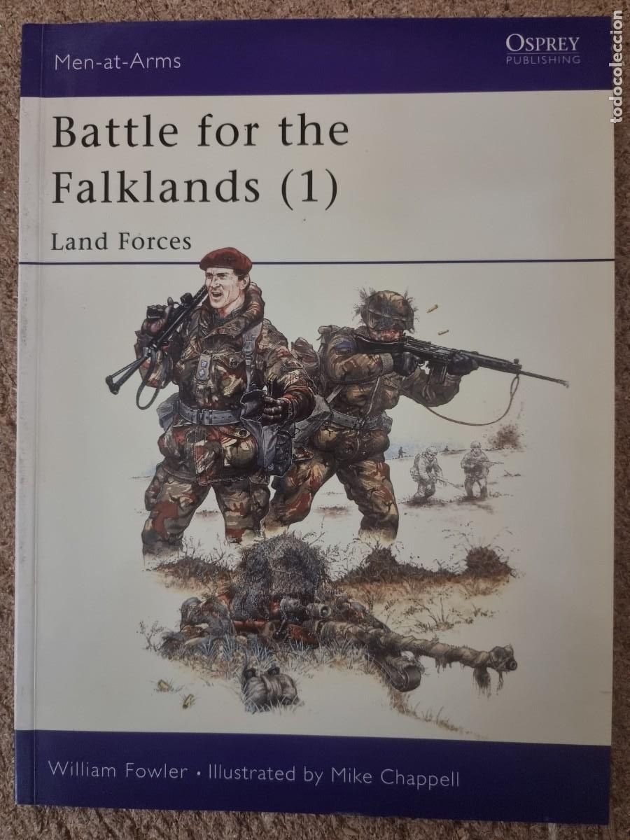 Militaria: Men-At-Arms 133 Battle for the Falklands.Osprey Publishing
